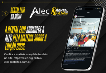 ALEC faz matéria sobre a RENTAL FAIR. Obrigado pela parceria!
